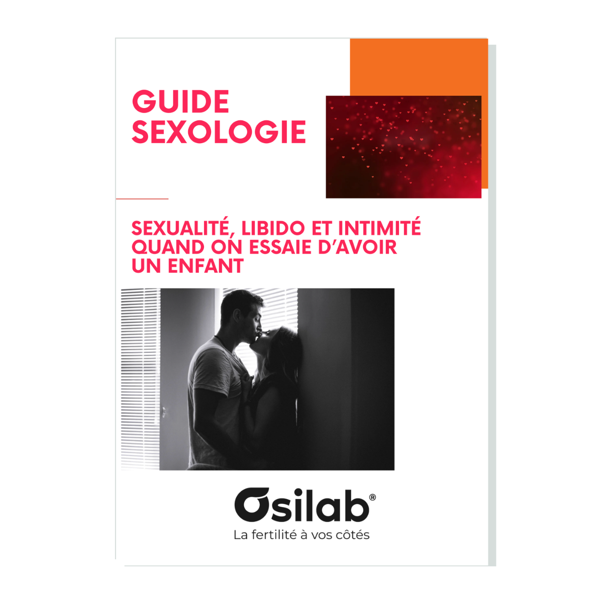 Guide sexologie spécial FERTILITÉ DU COUPLE